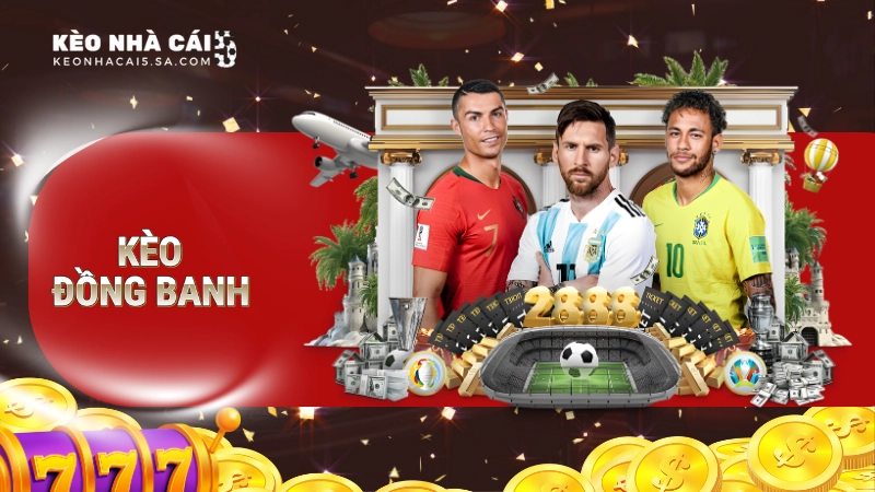 kèo đồng banh